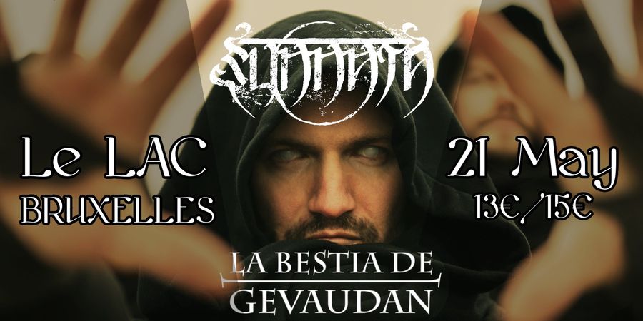 image - Sunnata (PL) + La Bestia de Gevaudan (CL) + Dusk One (BE)