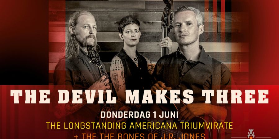 image - The Devil Makes Three + The Bones of J.R. Jones