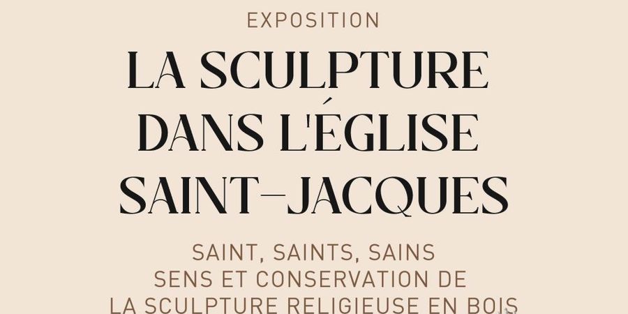 image - La sculpture dans l'église Saint-Jacques