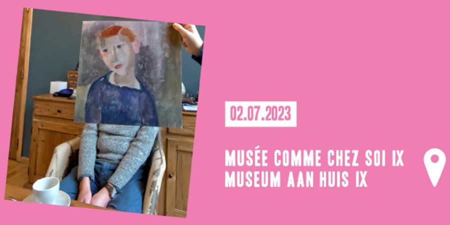 image - Musée comme chez soi IX