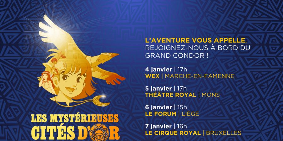 image - Les Mystérieuses Cités d'Or, le spectacle musical