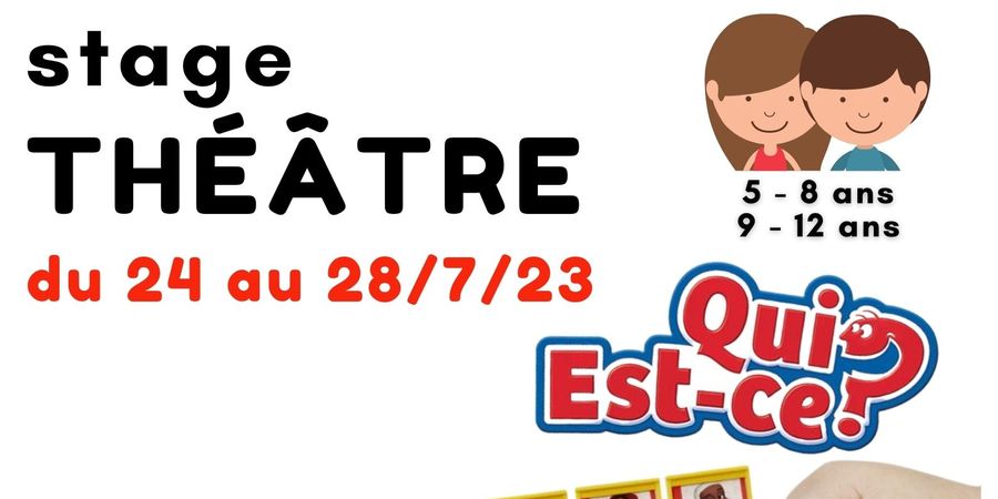image - Stage d'été : Théâtre