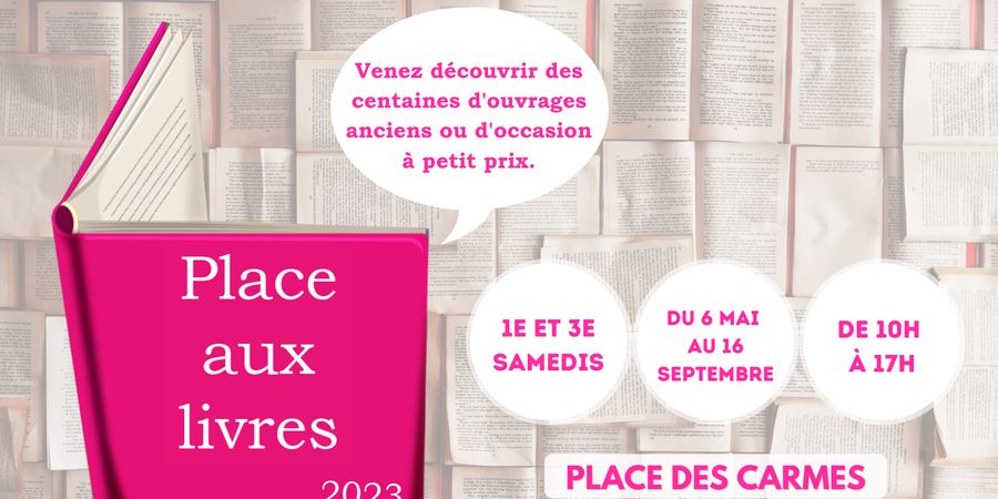 image - Place aux livres 2023 - Le rendez-vous des mordus de lecture