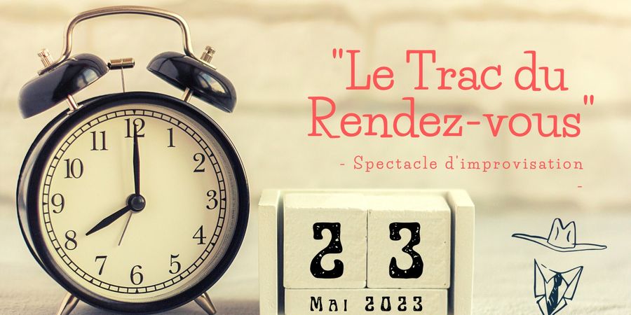 image - Le Trac du Rendez-Vous - Show d'impro des Lacos !