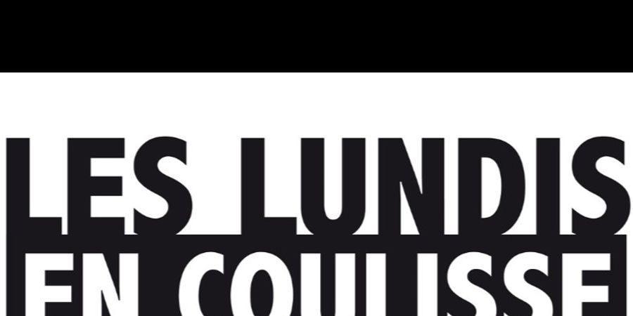 image - Lundis en coulisse 23*24