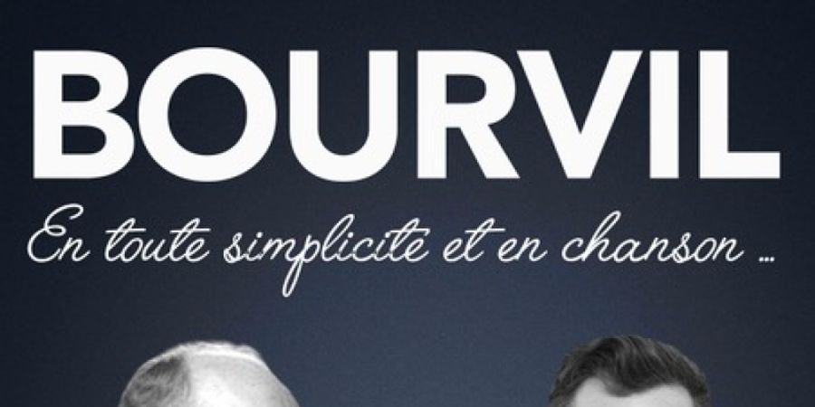 image - Bourvil, en toute simplicité et en chanson