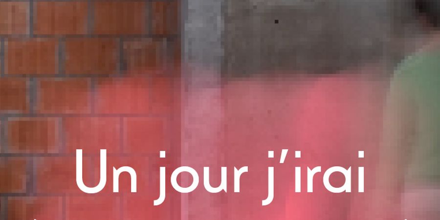 image - Lecture-Spectacle Un jour j'irai (et ce sera bien)