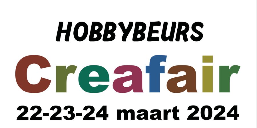 image - Creafair: een gloednieuwe hobbybeurs