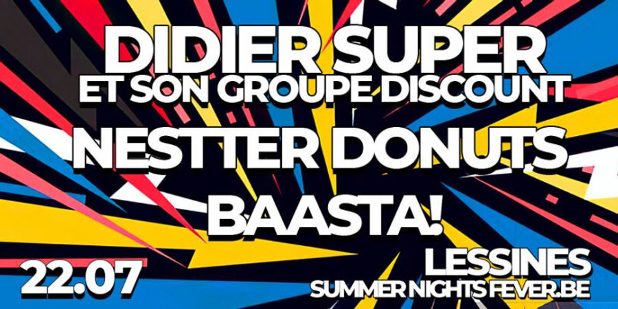 image - Didier Super, Nestter Donuts, BAASTA!