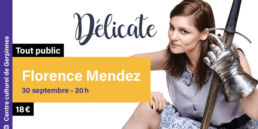 image - Délicate - Florence Mendez