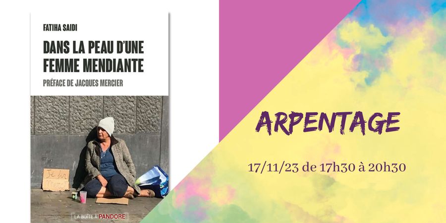image - Arpentage de l’ouvrage « Dans la peau d’une femme mendiante » de Fatiha Saïdi
