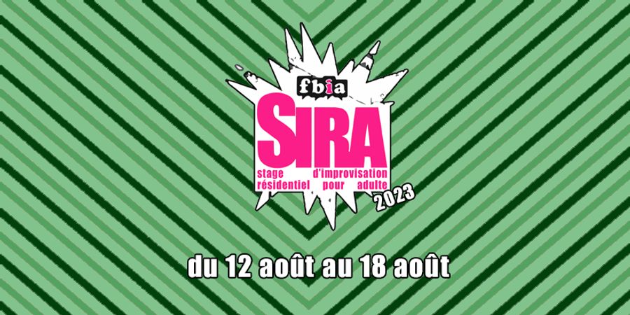 image - SIRA (Stage d’Improvisation Résidentiel Adulte)