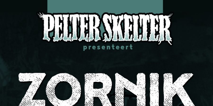 image - ZORNIK (try-out) @ Pelter Skelter