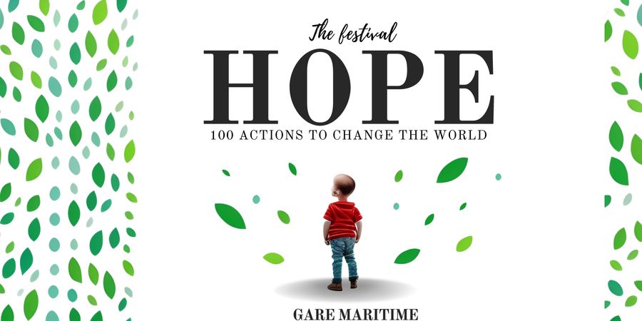 image - Festival HOPE: 100 projets pour changer le monde