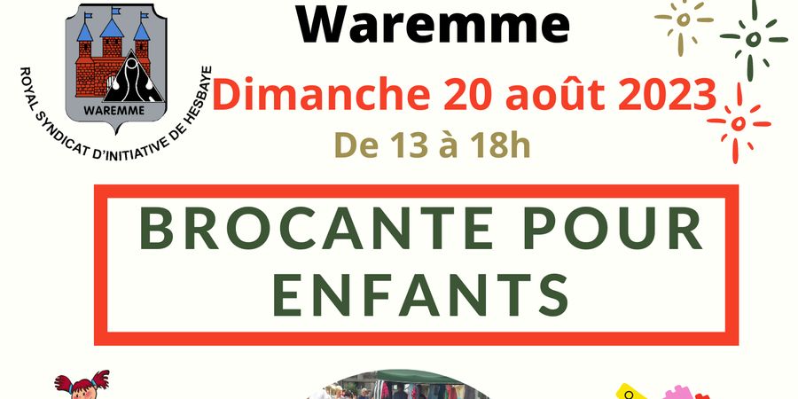 image - 28ème Brocante pour enfants Waremme