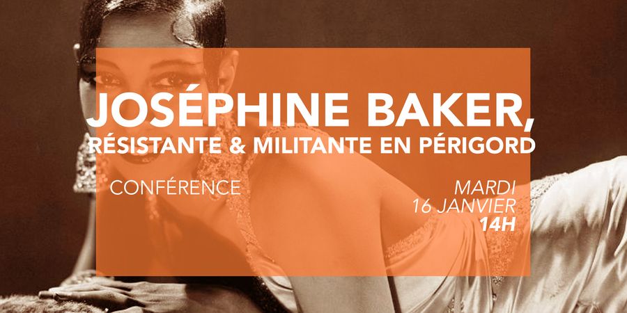 image - Joséphine Baker, résistante et militante en Périgord