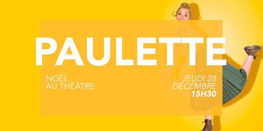 image - Jeune Public - Paulette (Noël au théâtre)