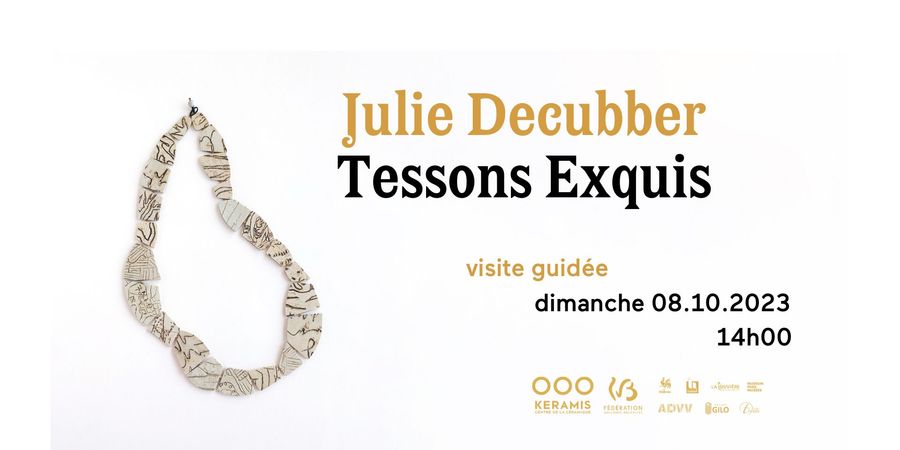 image - Visite pour individuel·le·s - Julie Decubber. Tessons exquis