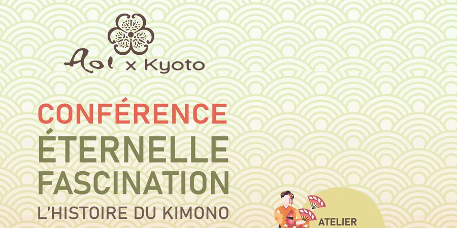 image - CONFERENCE : KIMONO I Eternelle Fascination
