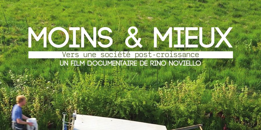 image - Ciné-débat autour du film : Moins & Mieux