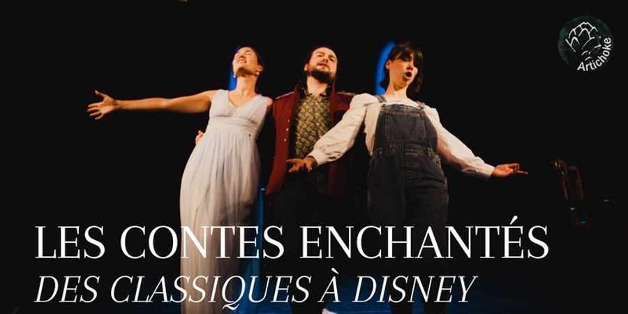 image - Cie Artichoke Les Contes En-Chantée Disney