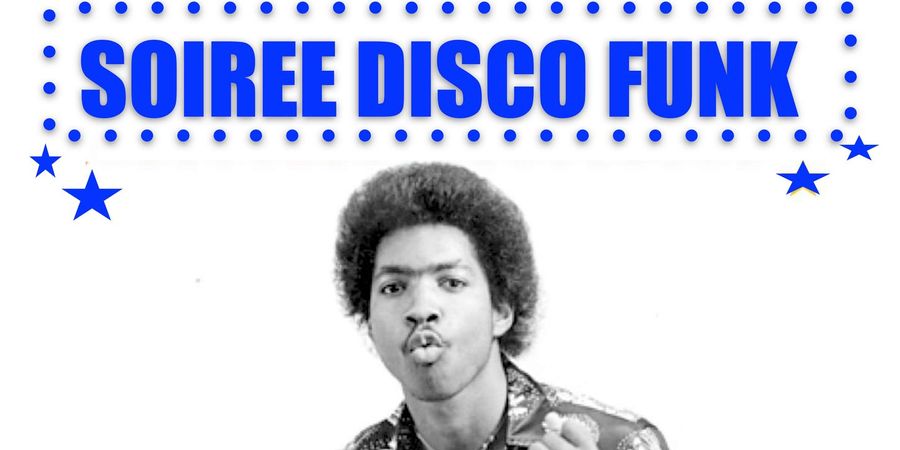 image - Soirée Disco Funk & Soul