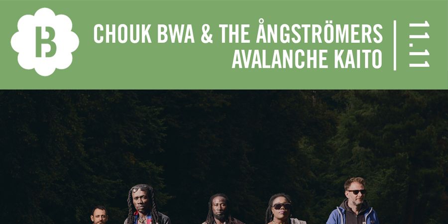 image - Chouk Bwa & The Angströmers + Avalanche Kaito