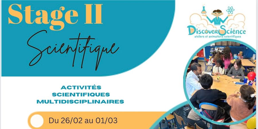 image - STAGES scientifiques de Carnaval du 26 février au 1 mars 2024