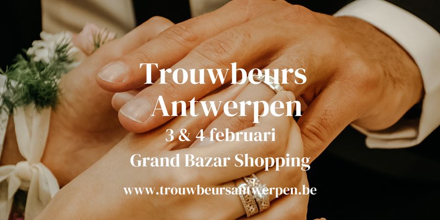 image - Trouwbeurs Antwerpen - Grand Bazar
