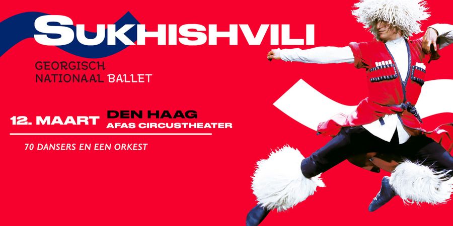 image - Le Ballet national de Géorgie Sukhishvili à La Haye!