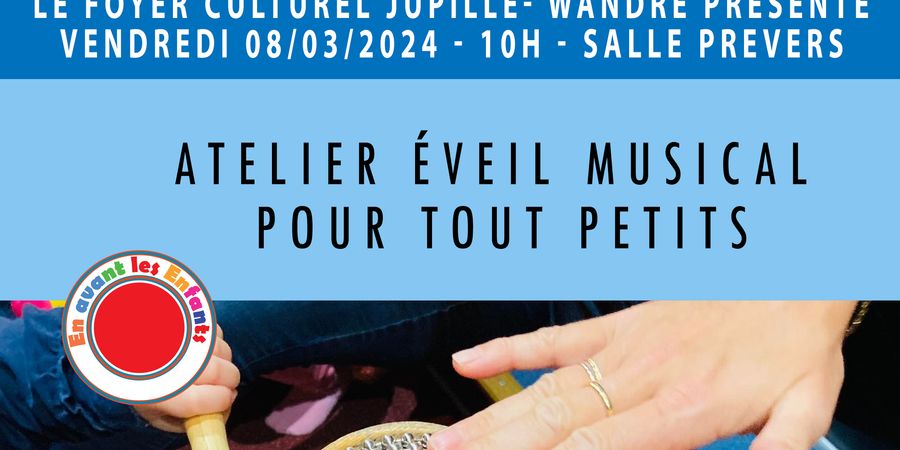 image - ATELIER EVEIL MUSICAL POUR TOUT PETITS