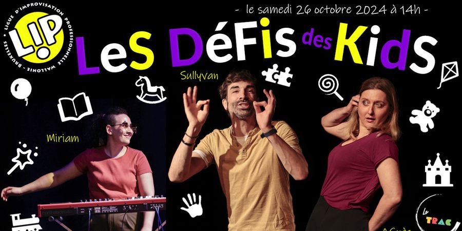 image - Les Défis Des Kids - Spectacle pour enfants et leurs parents