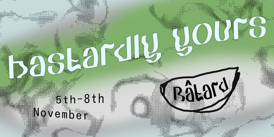 image - Bâtard Festival 2024: Bastardly Yours