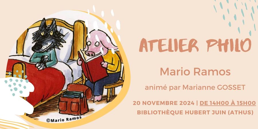 image - Atelier PHILO à la bibliothèque d'Athus | Mario Ramos