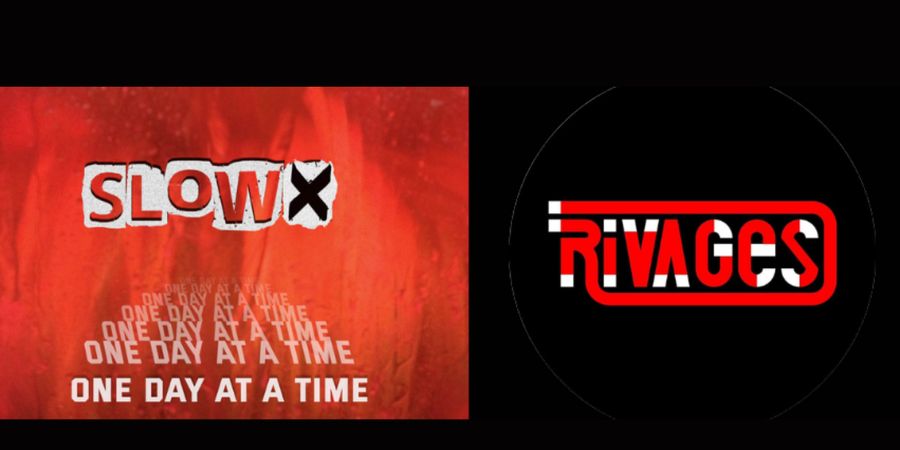 image - SLOW-X + RIVAGES