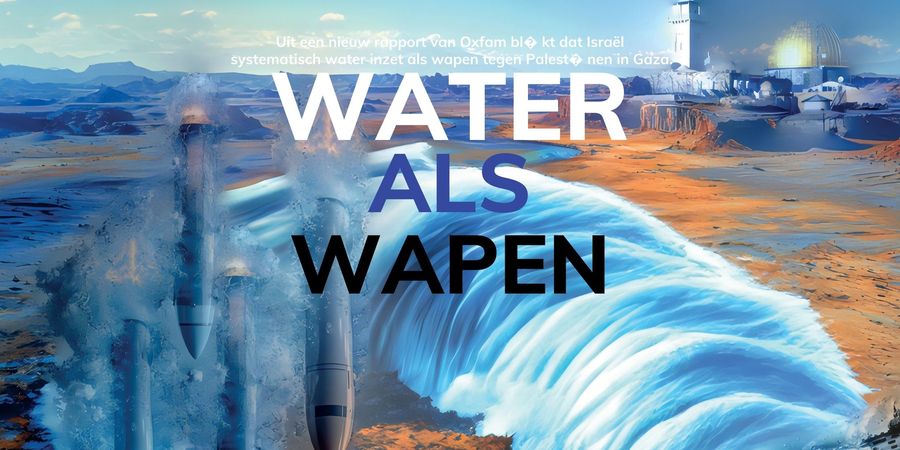 image - Water als wapen tegen Palestijnen in Gaza