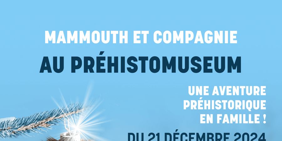 image - Vacances d'hiver (Noël) au Préhistomuseum