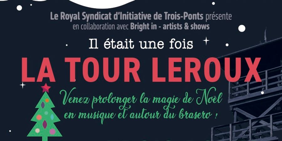 image - Il était une fois... La Tour Leroux !