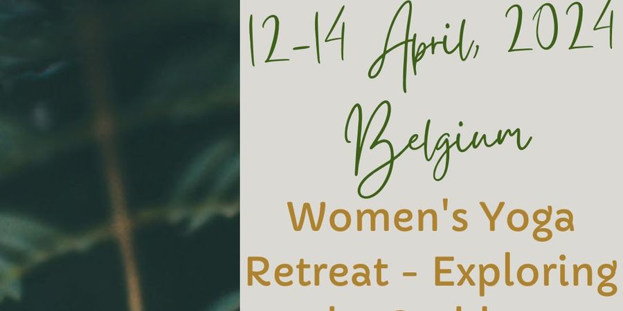 image - Exploring the Goddess Within - Women's Yoga Retreat - with Be Connected Yoga Actions