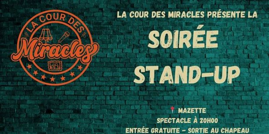 image - Soirée stand-up - La Cour des Miracles