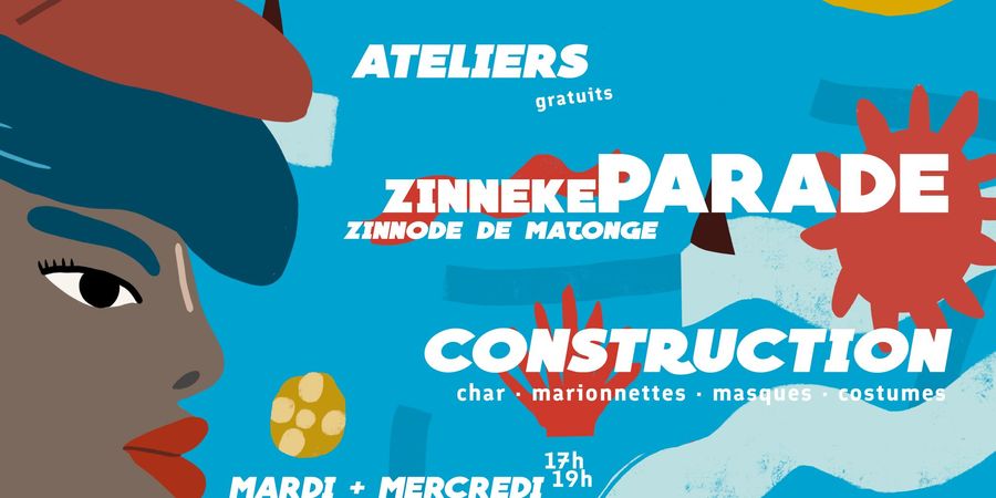 image - Ateliers construction char, masque et costumes pour la Zinnode de Matonge