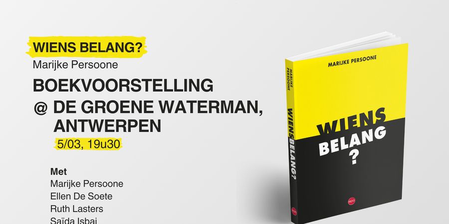 image - Boekvoorstelling: Wiens Belang? 