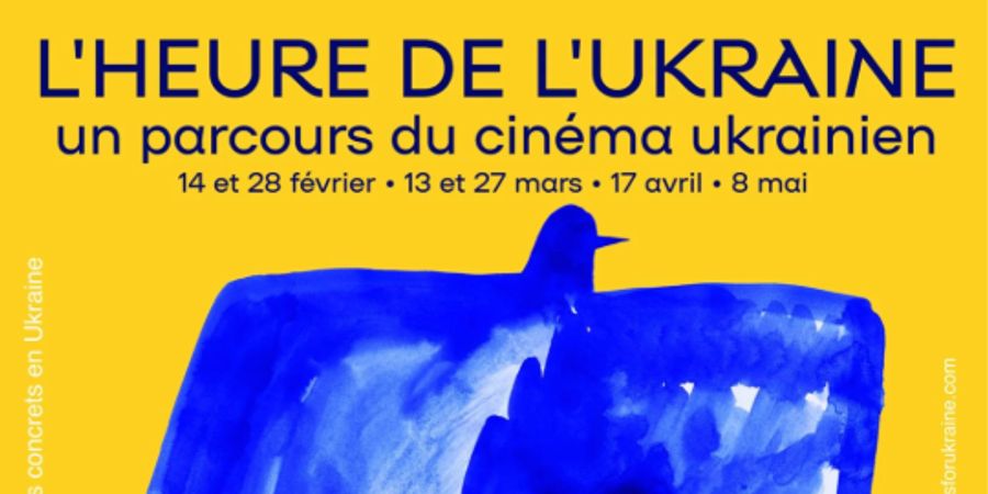 image - L'heure de l'Ukraine. Un parcours du cinéma ukrainien du 14 février au 8 mai à l'ULB