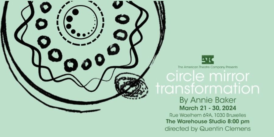 image - Circle Mirror Transformation by Annie Baker
