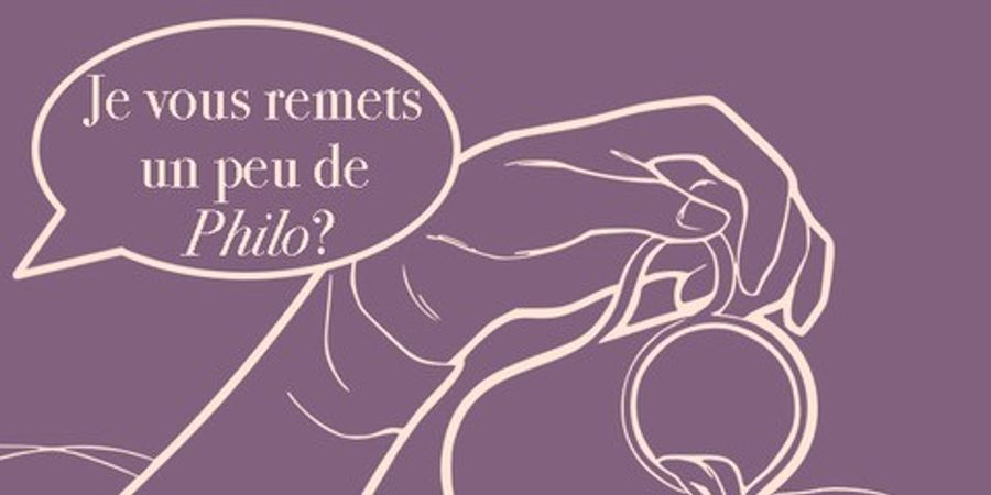 image - Café-philo : Je vous remets un peu de philo ? 