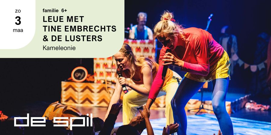 image - Kameleonie LEUE MET TINE EMBRECHTS & DE LUSTERS
