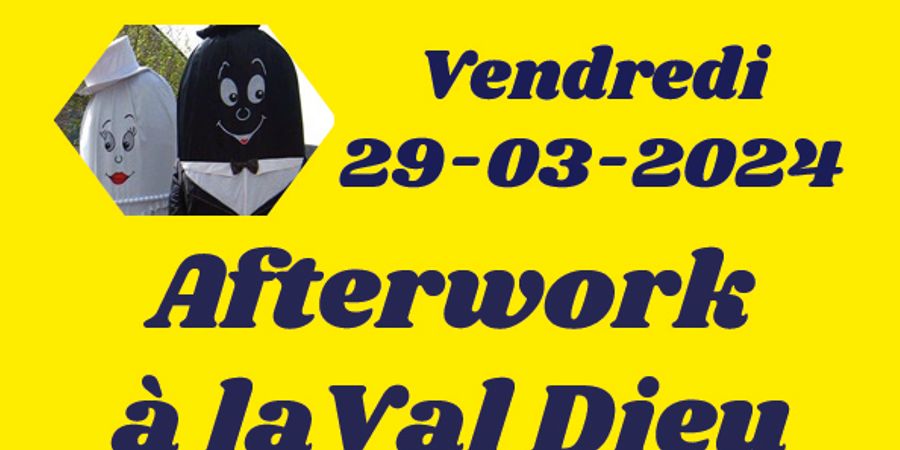 image - 3ème Afterwork aux produits de Val Dieu