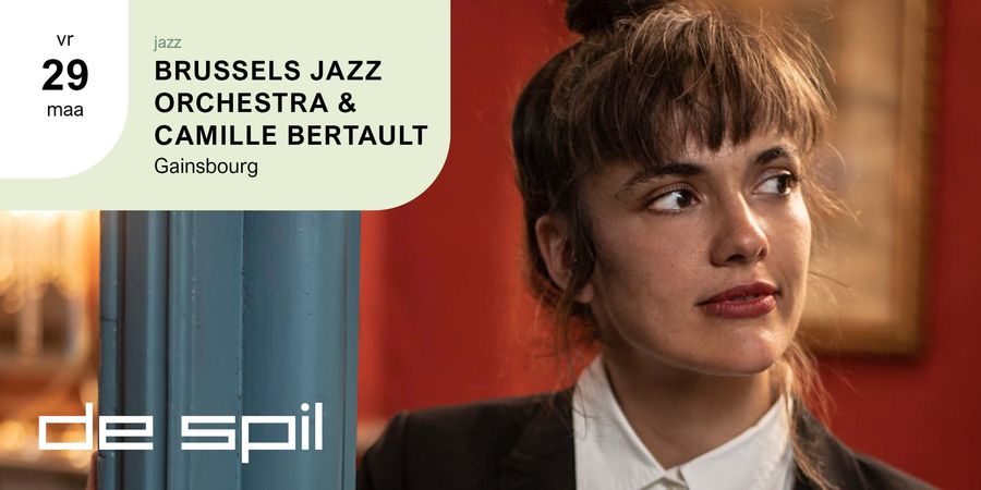 image - Gainsbourg BRUSSELS JAZZ ORCHESTRA & CAMILLE BERTAULT