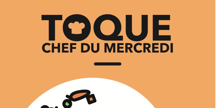 image - Toque chef du mercredi