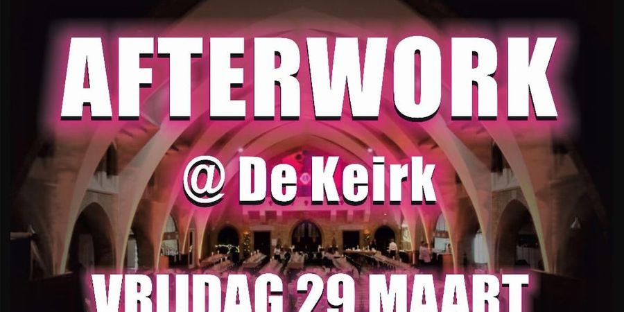image - Afterwork@De Keirk